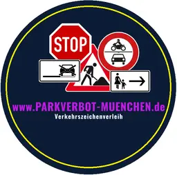 Beschilderung eines Parkverbots in München Halteverbotsbeschilderung für Umzug, Veranstaltungsservice oder auch bei einer Baustelle.